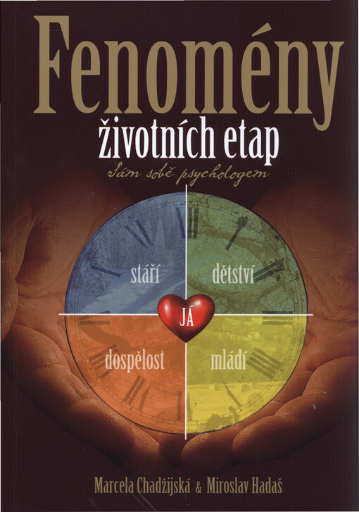Fenomény životních etap :sám sobě psychologem