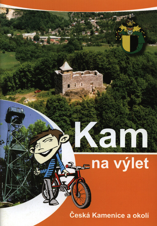 Kam na výlet :Česká Kamenice a okolí