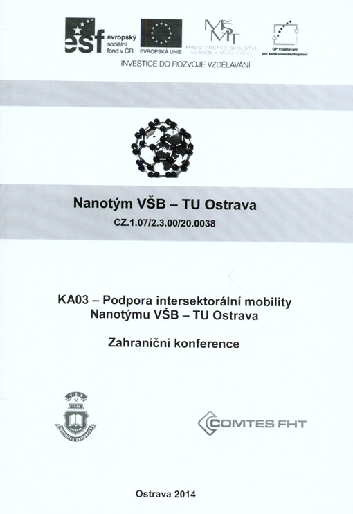 KA03 - Podpora intersektorální mobility Nanotýmu VŠB-TU Ostrava :zahraniční konference