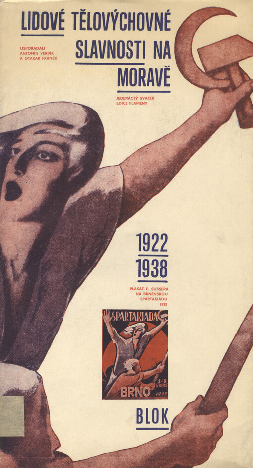 Lidové tělovýchovné slavnosti na Moravě :1922-1938 : Sborník dokumentů