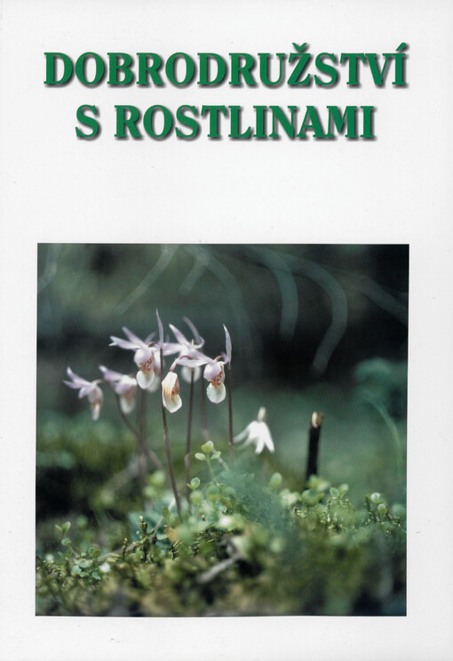 Dobrodružství s rostlinami