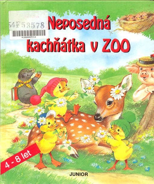 Neposedná kachňátka v ZOO : klasické pohádky pro děti