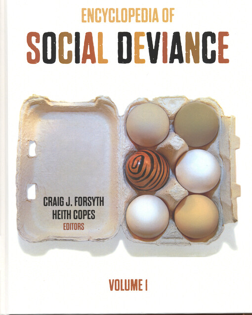 Encyclopedia of social deviance.1
