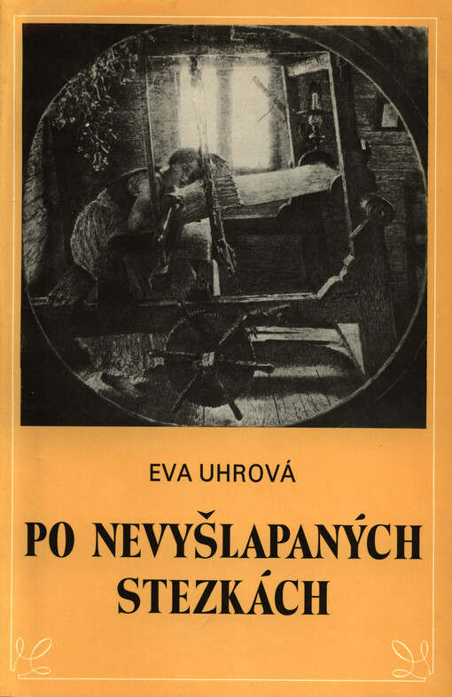 Po nevyšlapaných stezkách :z dějin ženského hnutí a jeho žurnalistiky do roku 1921