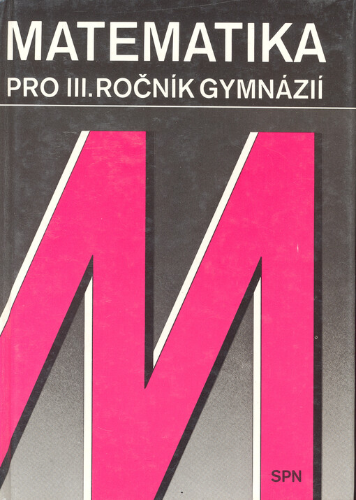 Matematika pro třetí ročník gymnázií