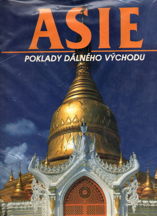 Asie : poklady Dálného východu