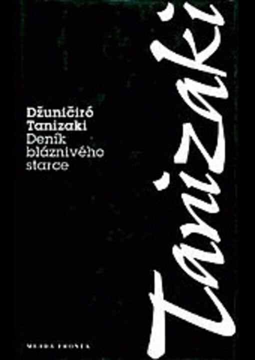 Deník bláznivého starce