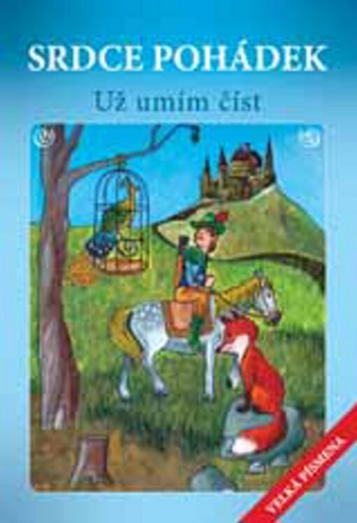 Srdce pohádek : už umím číst