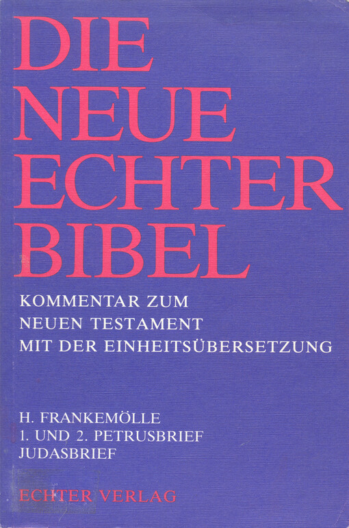 1. Petrusbrief, 2. Petrusbrief, Judasbrief = 2. Petrusbrief (Přít.) = Erster Petrusbrief ; 2. Petrusbrief ; Judasbrief (Rozš.) = Judasbrief (Přít.)   
