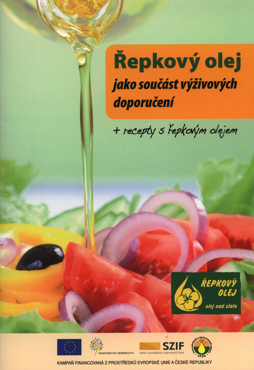 Řepkový olej jako součást výživových doporučení