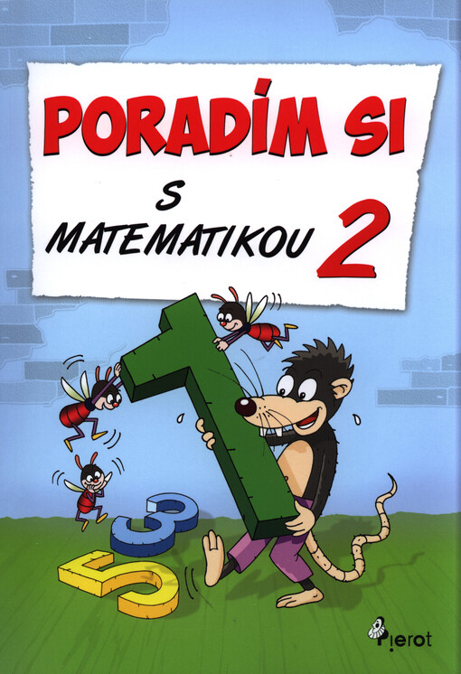Šulc Petr: Poradím si s matematikou - 2. třída - 2. vydání
