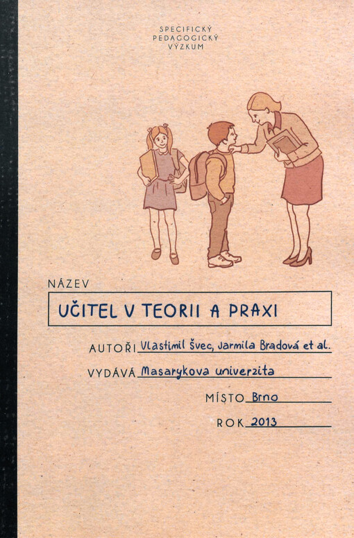 Učitel v teorii a praxi