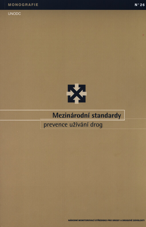 Mezinárodní standardy prevence užívání drog