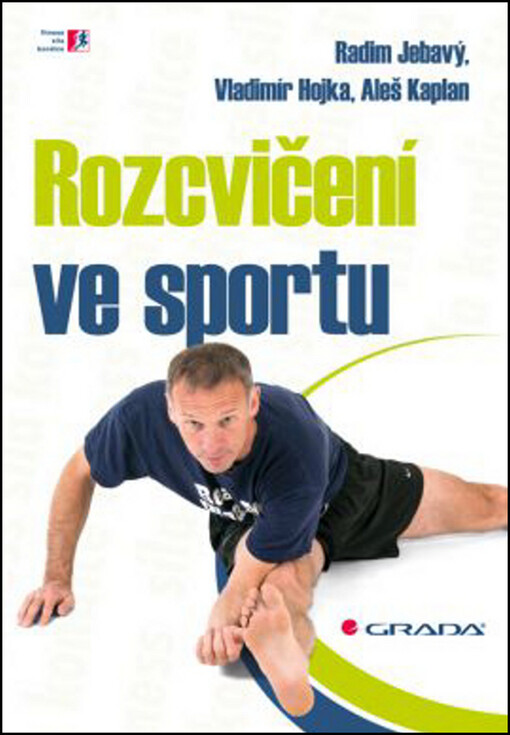 Rozcvičení ve sportu | Jebavý Radim, Hojka Vladimír, Kaplan Aleš - e-kniha