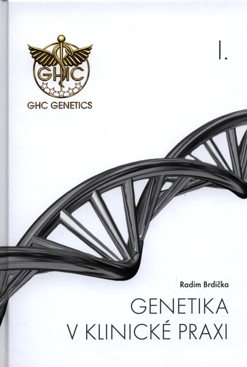 Genetika v klinické praxi