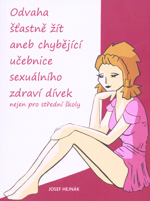 Odvaha šťastně žít