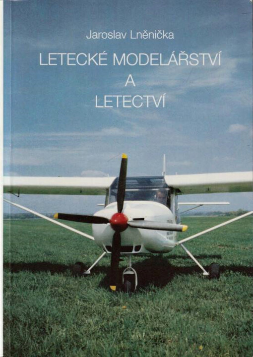 Letecké modelářství a letectví