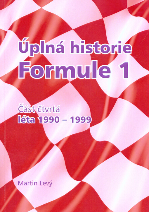 Úplná historie Formule 1, část 4