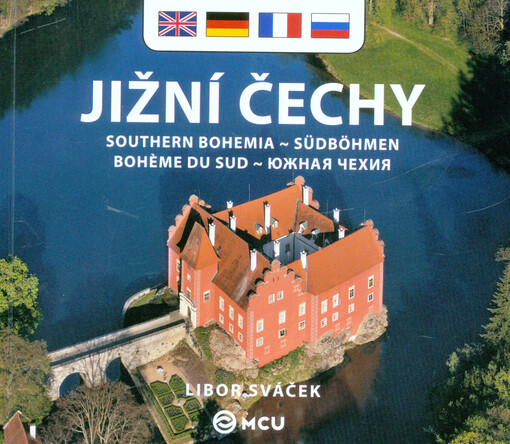 Jižní Čechy =Southern Bohemia = Südböhmen = Bohème du Sud = Južnaja Čechija
