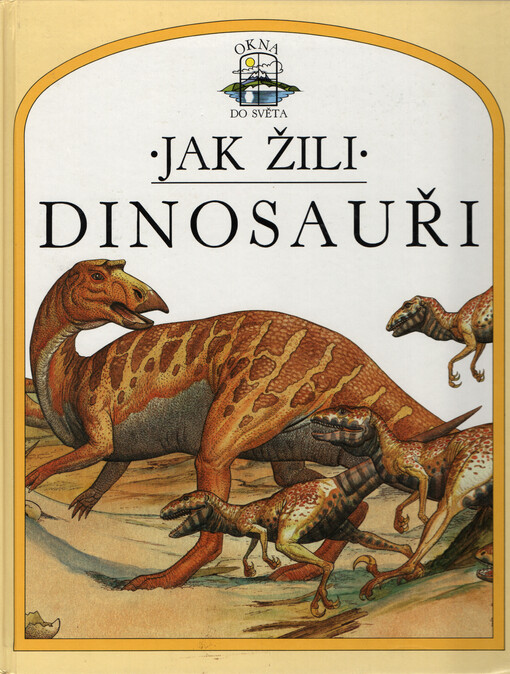 Jak žili dinosauři