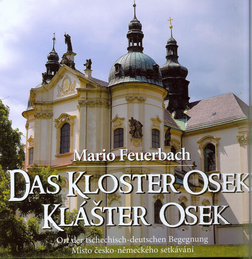 Das Kloster Osek / Klášter Osek