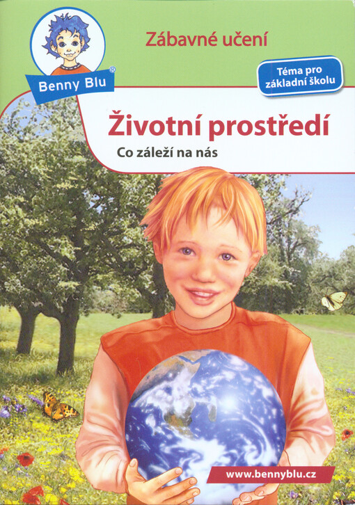 Životní prostředí : co zaleží na nás   