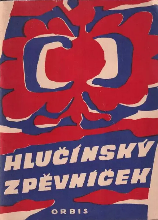 Hlučínský zpěvníčekpadesát hlučínských lidových písní