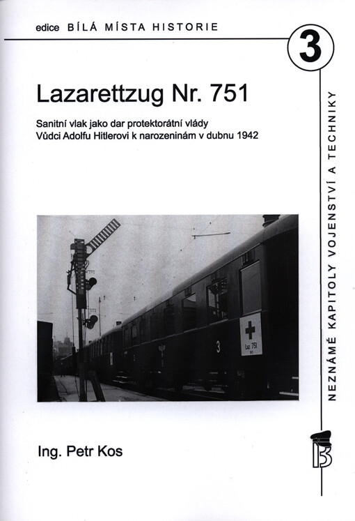 Lazarettzug Nr. 751