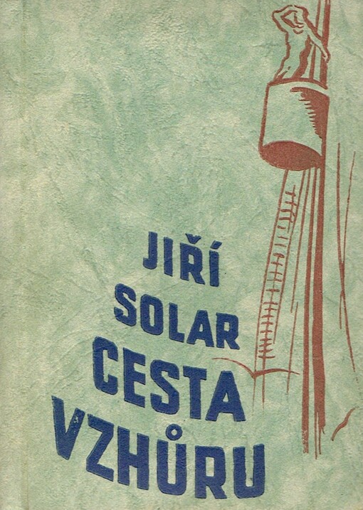 Cesta vzhůru :Listy mladým kapitánům