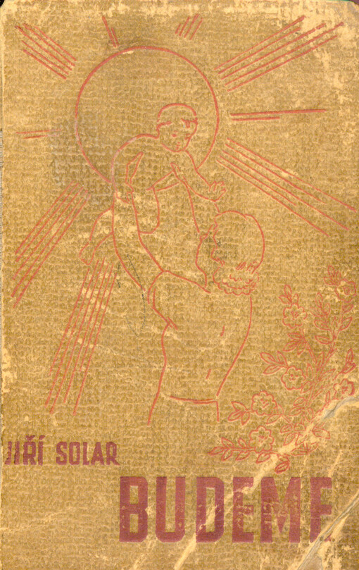 Budeme :Knížka o dětech