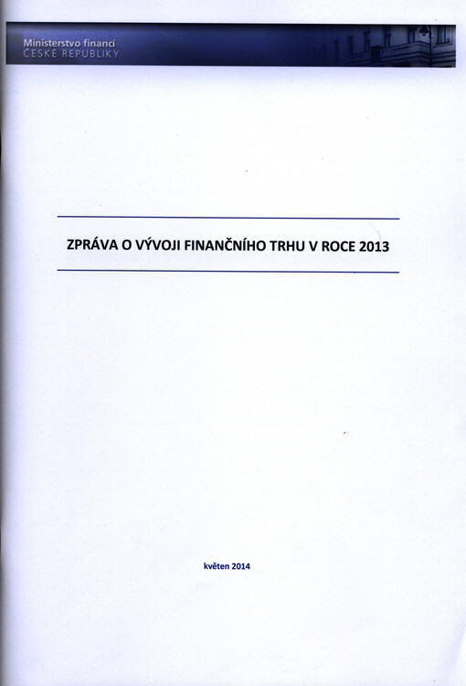 Zpráva o vývoji finančního trhu v roce ...