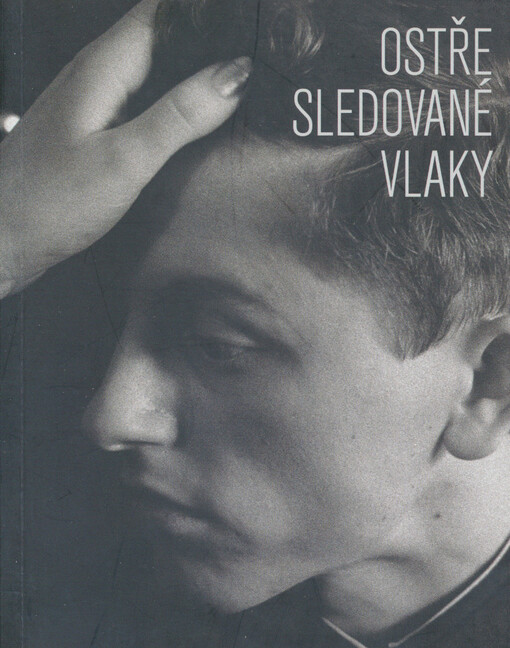 Ostře sledované vlaky