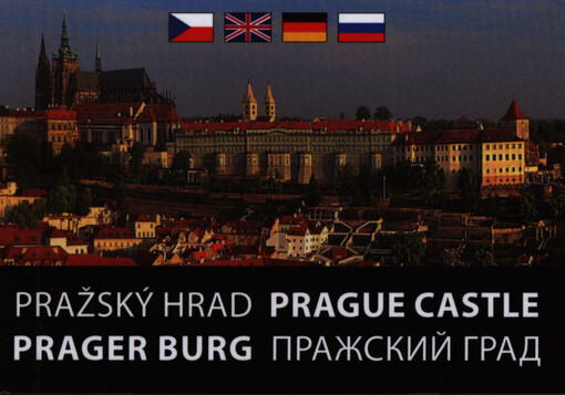 Pražský hrad =Prague Castle = Prager Burg = Pražskij grad
