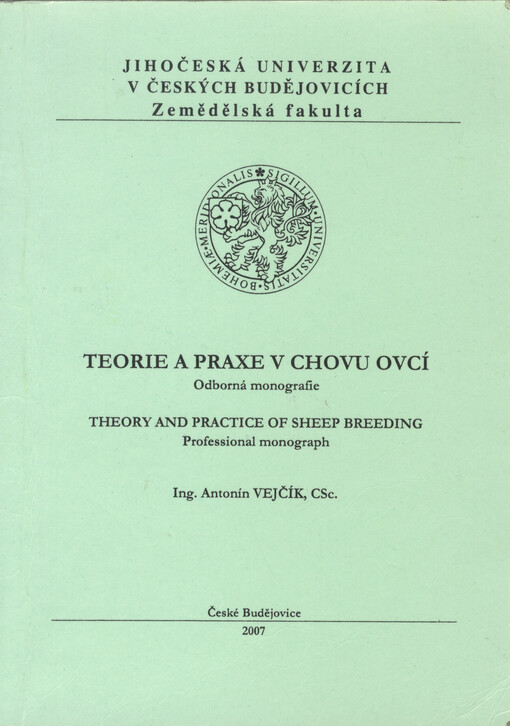 Teorie a praxe v chovu ovcí : odborná monografie = Theory and practise of sheep breeding : professional monograph   