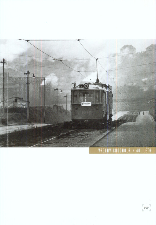 Václav Chochola :40. léta : [katalog