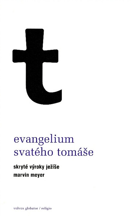 Evangelium svatého Tomáše : skryté výroky Ježíše