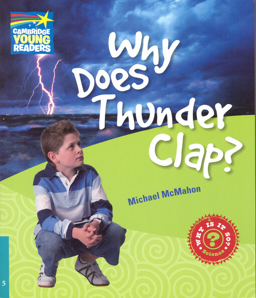 Cambridge Factbooks 5 Why Does Thunder Clap? - Michael McMahon