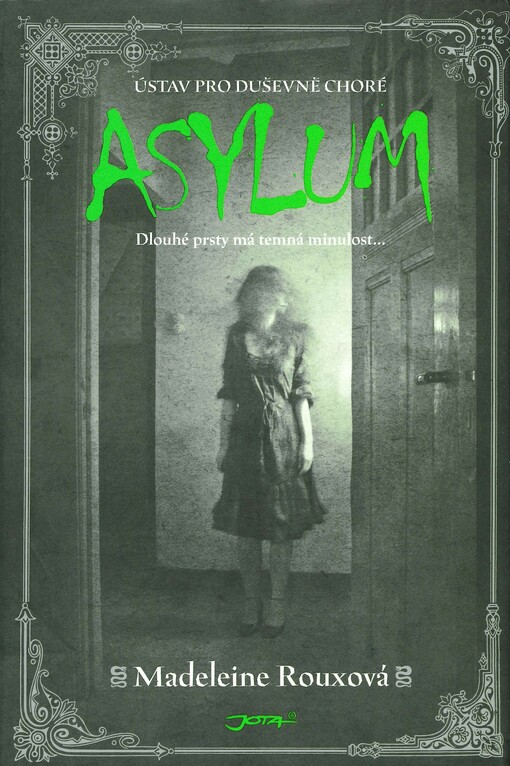 Asylum :ústav pro duševně choré