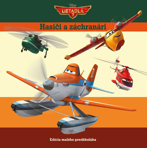 Lietadlá 2 - Hasiči a záchranári