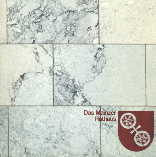 Das Mainzer Rathaus    
