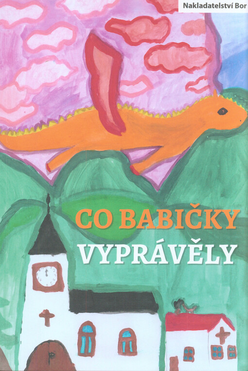 Co babičky vyprávěly