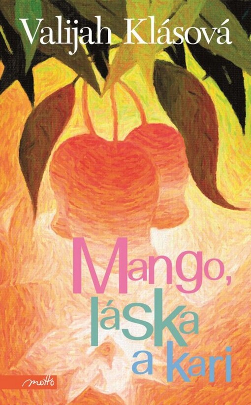 Mango, láska a kari