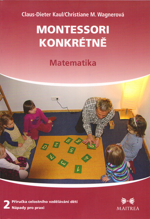 Montessori konkrétně 2. - Matematika