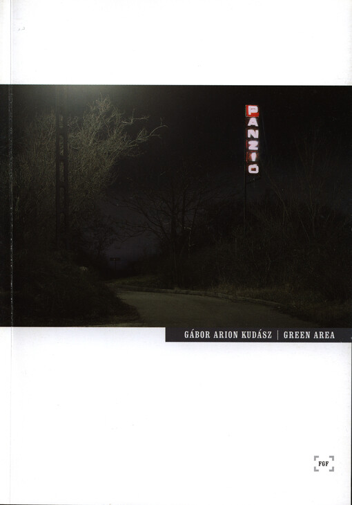 Gábor Arion Kudász :green area : [katalog