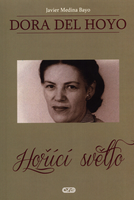 Dora del Hoyo :hořící světlo