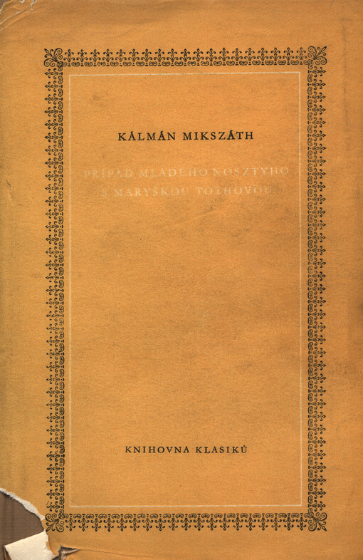 Případ mladého Nosztyho s Maryškou Tóthovou