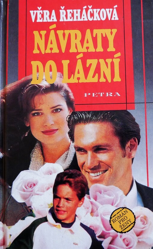 Návraty do lázní: román pro ženy