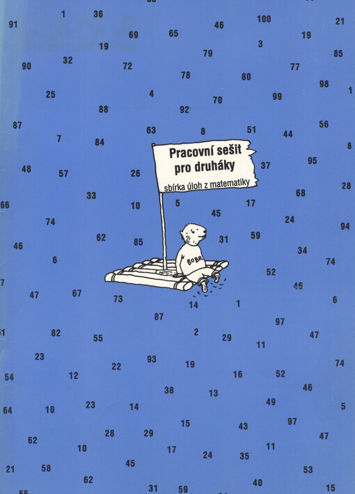 Pracovní sešit pro druháky : sbírka úloh z matematiky
