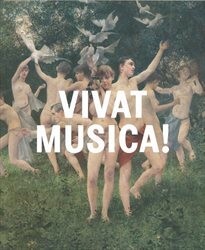 Vivat Musica!