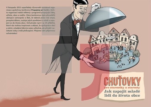 Chuťovky pro starostky a starosty :inspirujte se, jak zapojit do dění v obci mladé lidi